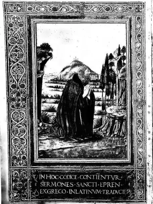 ST. EPHREM IN PRAYER. Miniature of Florentine school of the second half of the 15th cent. Sermons translated into Latin by Ambrogio Traversari - Biblioteca Vaticana, Urb. lat. 481, f. 1 v.