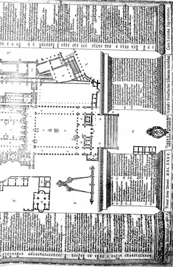 PLAN OF THE ANCIENT BASILICA OF ST. PETER inserted in the Greek-cross plan of Bramante-Michelangelo, drawn by Tiberio Alfarano (1589), published in Rome in 1590. The original of 1571, preserved in the Archivio capitolare di S. Pietro, is reproduced in vol. I, pl. 64 - Copy from the Biblioteca Vaticana.